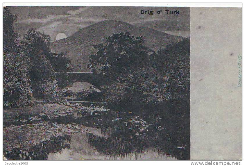 B4684 Scotland Brig O Turk Not  Used Perfect Shape - Stirlingshire