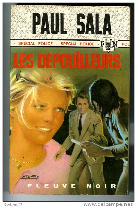 {44775} Paul Sala ; Spécial Police N° 1158 ,  EO 1975.    " Les Dépouilleurs  "     " En Baisse " - Fleuve Noir