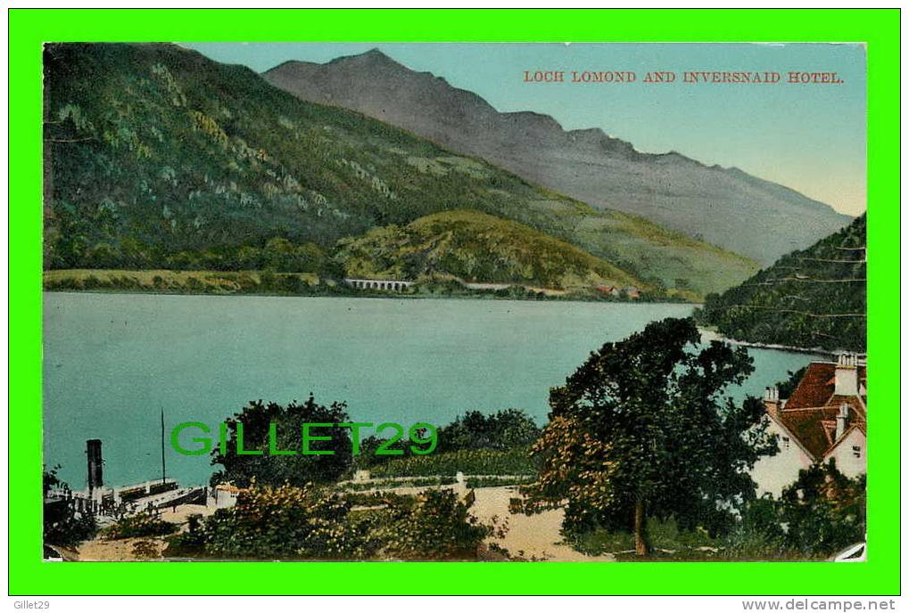 INVERNESS, SCOTLAND - LOCH LOMOND AND INVERSNAID HOTEL - WRITTEN IN 1913 - - Inverness-shire