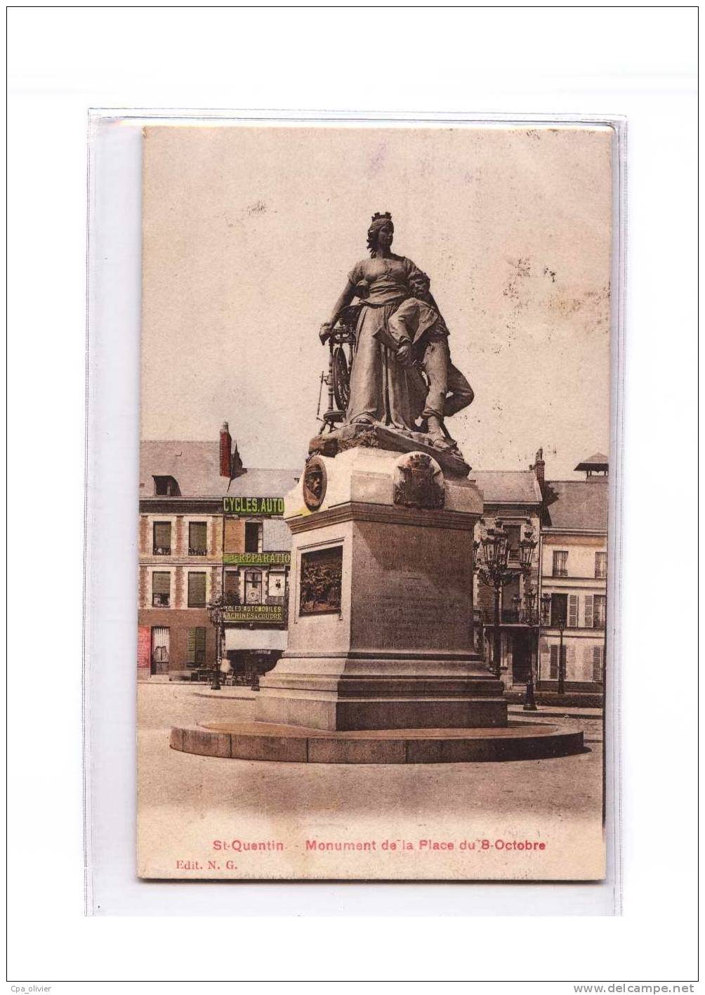 78 ST QUENTIN Monument De La Place Du 08 Octobre, Colorisée, Ed NG, 1924 - St. Quentin En Yvelines