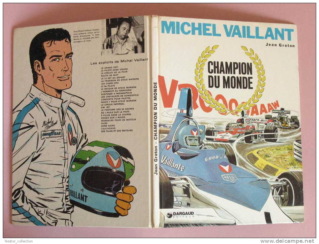 Michel Vaillant Champion Du Monde Jean Graton Dargaud 1974 - Michel Vaillant