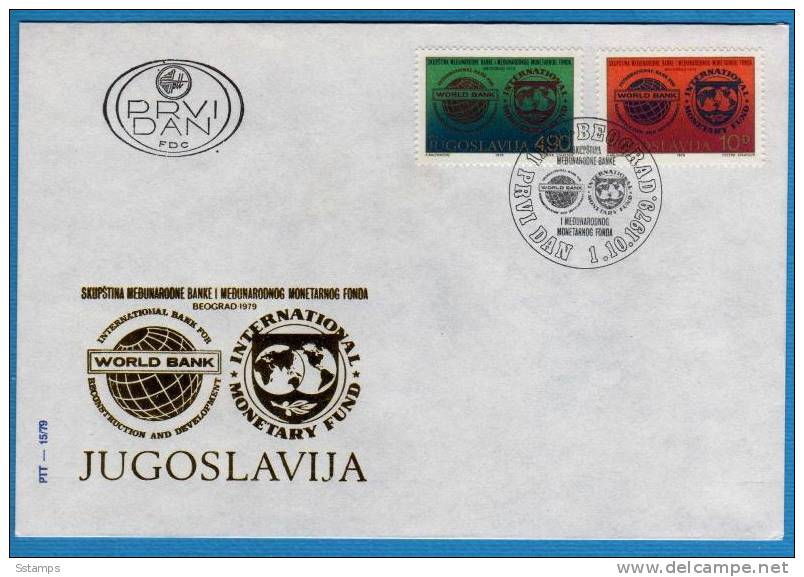 1979  JUGOSLAVIA  WORLD BANK  MONETARY FUND  FDC - FDC