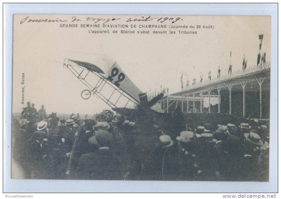 Gde Semaine Aviation Champagne - 26 Aout - L'Appareil De BLERIOT S'abat Devant Les Tribunes - Accidents