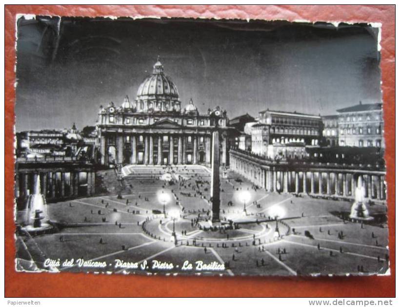 Roma - Citta Del Vaticano: Piazza S. Pietro / La Basilica - San Pietro