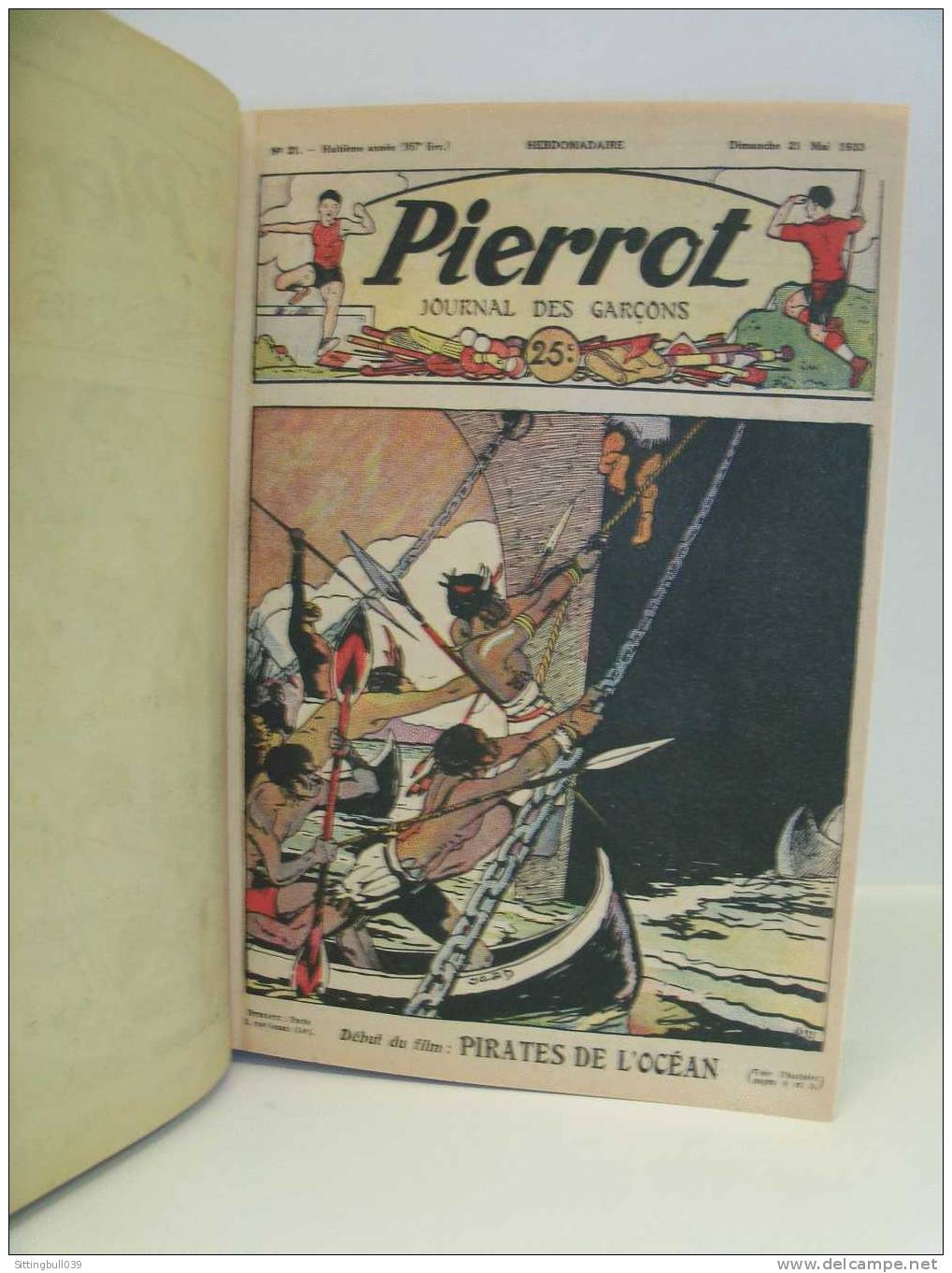 PIERROT. ALBUM N° 14. 8e Année. 1933. Du N° 21 (387) Au N° 53 (419). Dos Et Plats Refaits à L'identique. - Pierrot