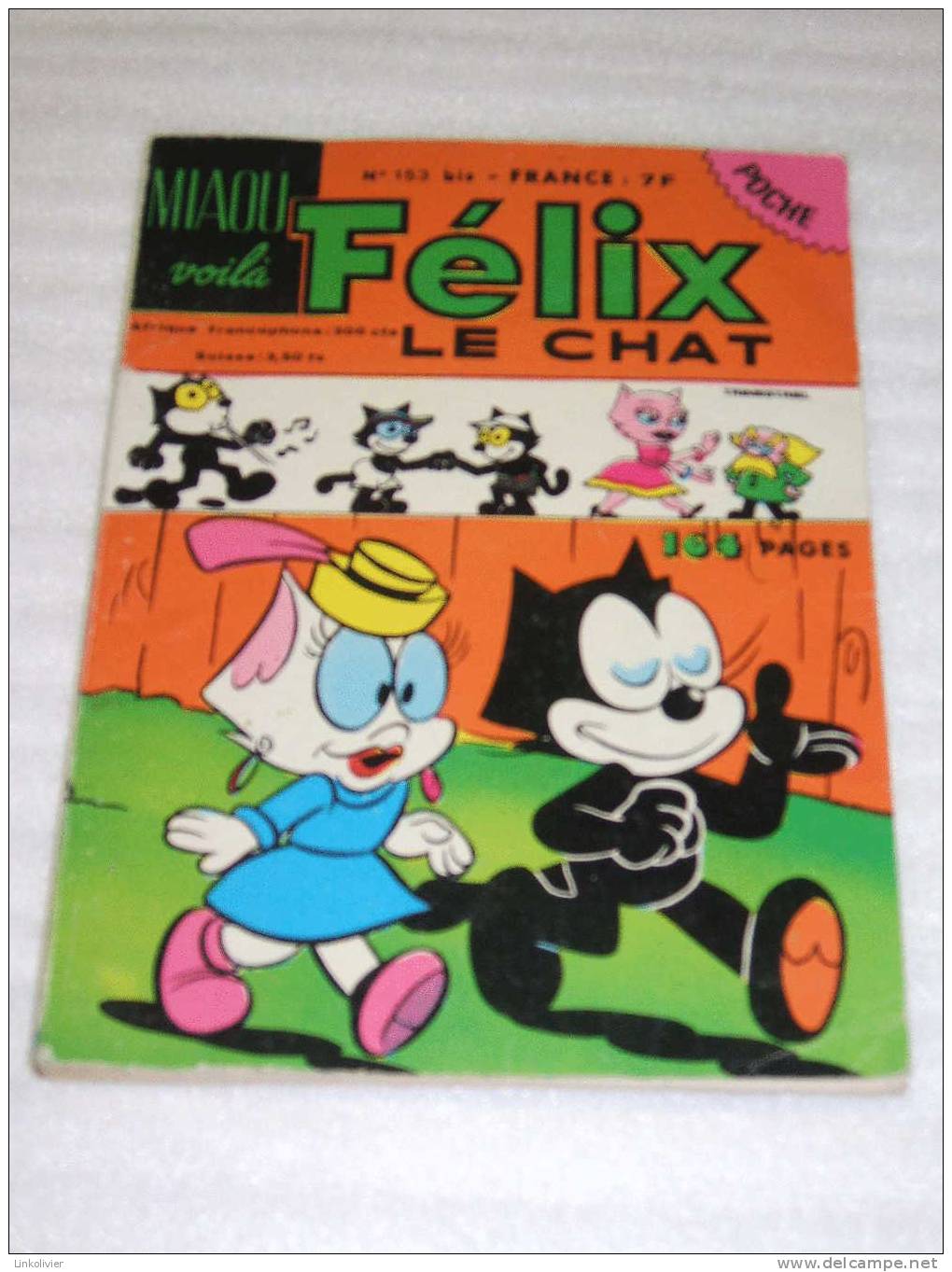 FELIX LE CHAT Miaou Voilà - Poche N° 153 Bis -Sarl Dynamisme Presse Edition 1982 - Félix Le Chat