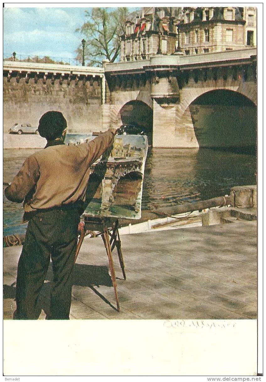 ALBERT MONIER ..PARIS ..LE PONT NEUF ... ARTISTE PEINTRE DEVANT SA TOILE - Monier