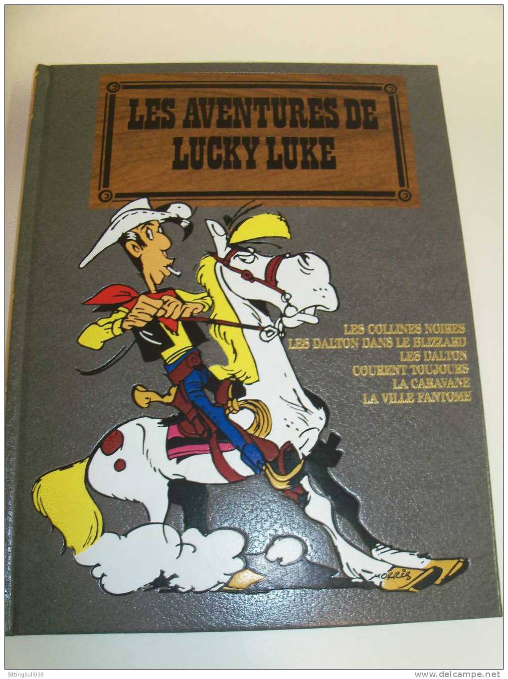 LES AVENTURES DE LUCKY LUKE. Ed Dupuis/Dargaud/Hachette 1990. Tome E (5). Reliure Skivertex Polychrome. TBE ! - Lucky Luke