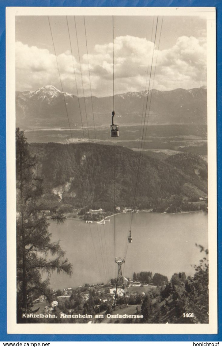 Österreich; Annenheim Am Ossiachersee; Kanzelbahn; Bild1 - Ossiachersee-Orte