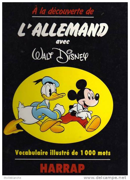HARRAP Junior, L'Allemand Avec Walt Disney / Dessins, BD / 1000 Mots / Deutsch - Walt Disney