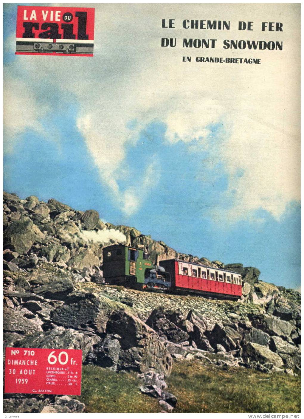 La Vie Du Rail 710 Aout 1959 Chemin De Fer Du Mont Snowdon - Maria Viva Corse  - Lucerne Transport Halterophilie PELLOS - Trenes