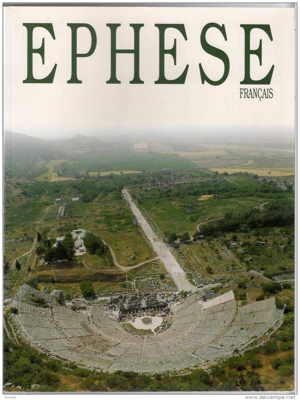 Brochure Sur EPHESE, Site Romain En Turquie. - Arqueología