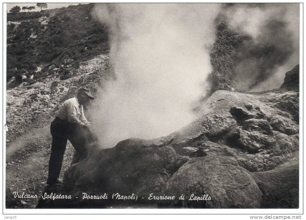 Italië/Italia, Pozzuoli (Napoli), Vulcano Salfatara, Eruzione Di Lapillo, Ca. 1950 - Pozzuoli