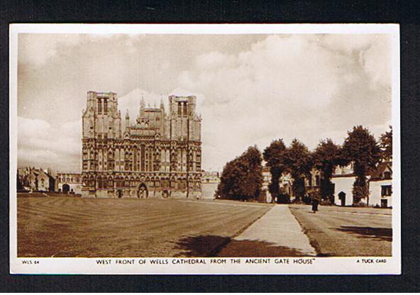 RB 596 - Raphael Tuck Real Photo Postcard West Front Wells Cathedral From Ancient Gate House Somerset - Wells