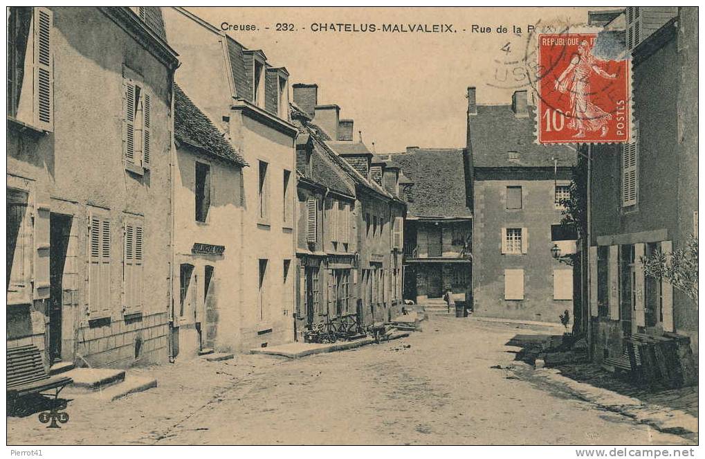 CHATELUS-MALVALEIX - Rue De La P... - Chatelus Malvaleix
