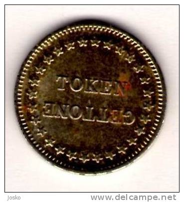 GETTONE TOKEN ( Italy ) * Token Ficha Spielmarke Gettone Counter Tokens Jetons Fichas Italia - Sonstige & Ohne Zuordnung