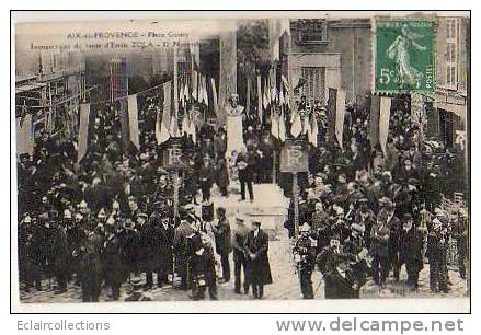 Aix En Provence. 13  .Inauguration Du Buste De Zola Place Ganay 12/12/1911 (voir Scan) - Aix En Provence