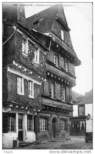 CARHAIX - VIEILLES MAISONS DE LA RUE DU PAVE - TRES BELLE CARTE PRECURSEUR - - Carhaix-Plouguer