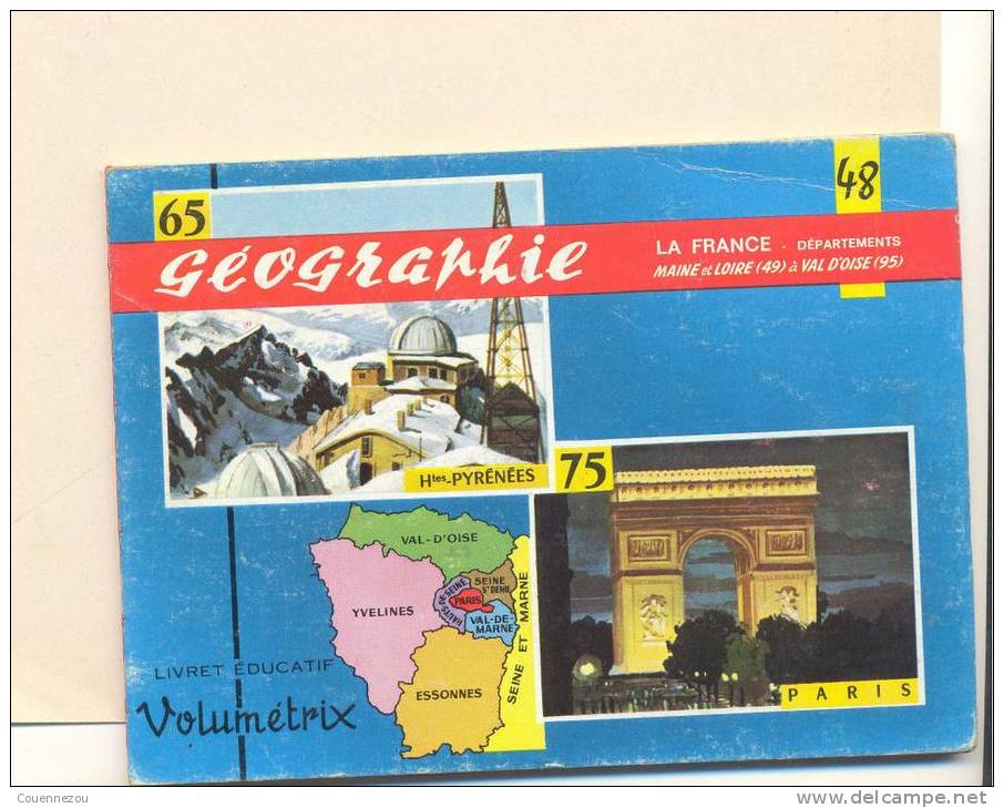 B  589     LIVRET EDUCATIF VOLUMETRIX  N° 48  GEOGRAPHIE LA FRANCE DU DEPT 49 A 95 - 6-12 Ans