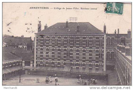 59 NORD ARMENTIERES COLLEGE DE JEUNES FILLES BATIMENT CENTRAL - Armentieres