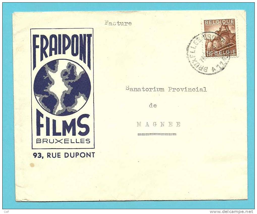 767 Op Brief Met Stempel BRUXELLES Met Hoofding " FRAIPONT FILMS / PICTURES"  (VK) - 1948 Exportation