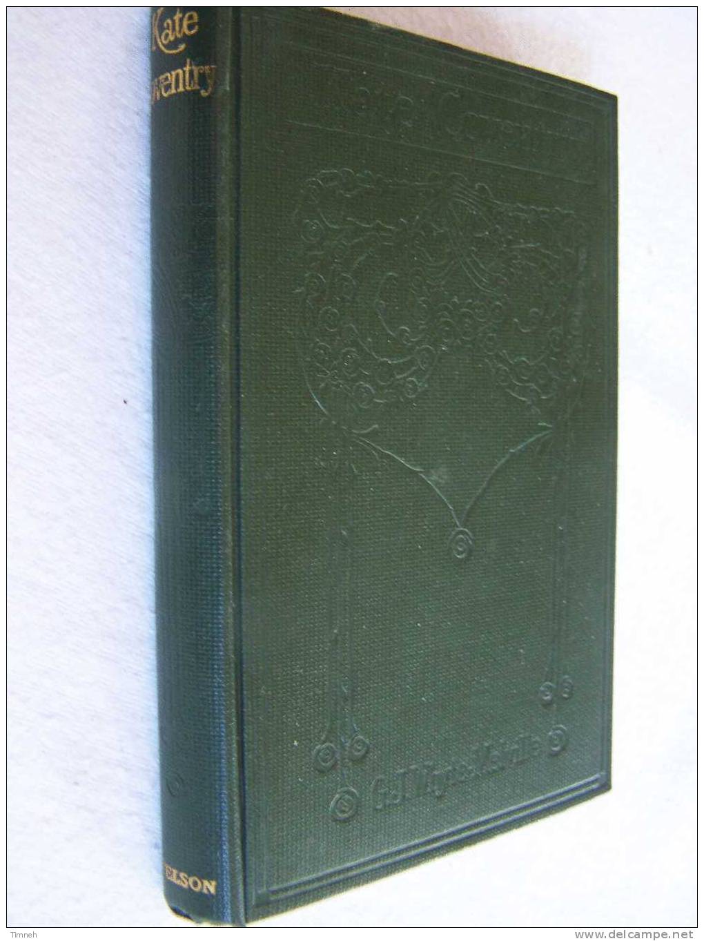 Kate Coventry An Autobiography Edited By G.J.Whyte-Melville-édition T.NELSON And Sons- - 1900-1949