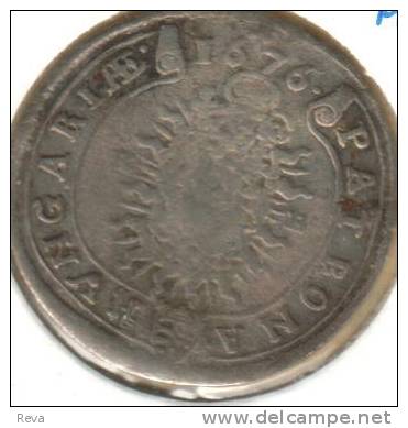 HUNGARY 15 KRAICZAR KING BUST FRONT EMBLEM BACK 1676 KB. KM175 SILVER READ DESCRIPTION CAREFULLY!!! - Hongarije