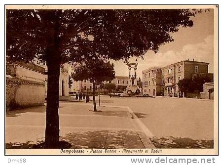 CAMPOBASSO - PIAZZA SAVOIA - MONUMENTO AI CADUTI - 1933 - Campobasso