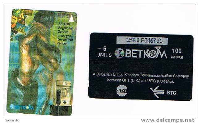 BULGARIA - GPT - BETKOM - 1994 TELEPHONE      - CODE 25BULF - USATA (USED) - RIF. 7493 - Bulgarie