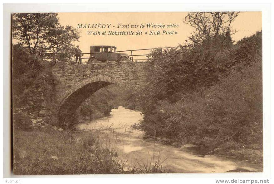 C7220 - MALMEDY - Pont Sur La Warche Entre Walk Et Robertville - Waimes - Weismes