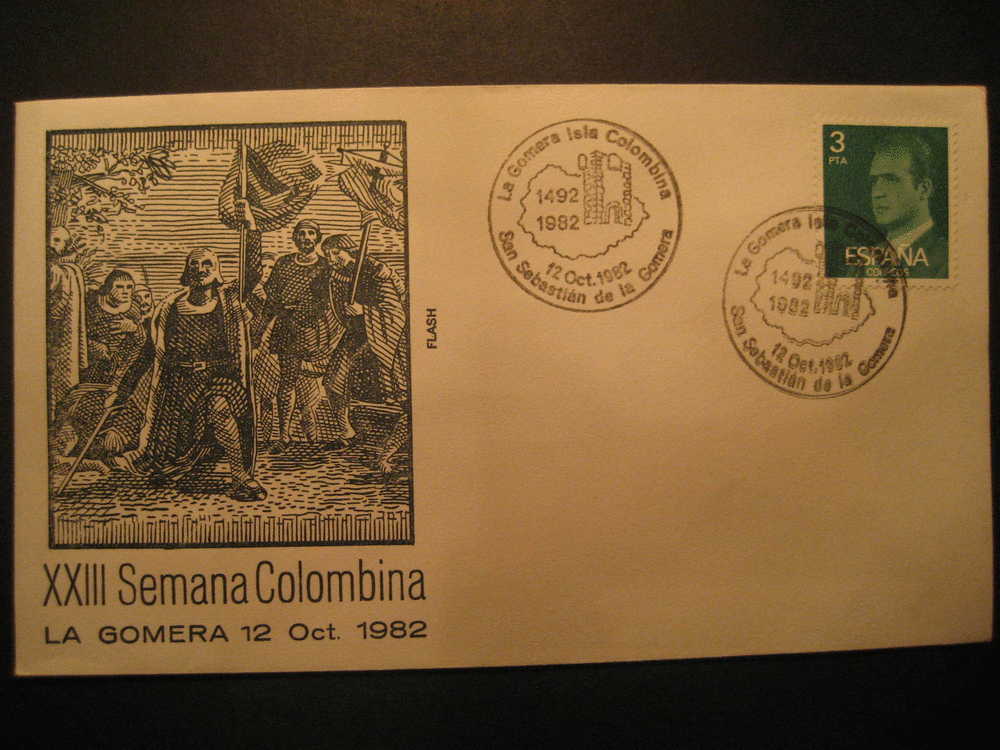 SPAIN San Sebastian De La Gomera Canarias 1982 Event Cancel Colon Columbus Caravel America Discouver Hispanidad - Christopher Columbus