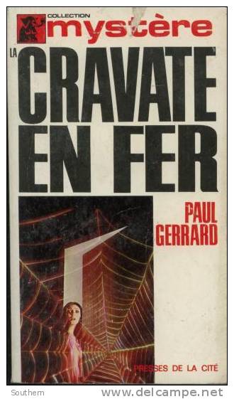 Presses De La Cité  Mystère TIII N° 61   Paul Gerrard  " La Cravate En Fer "  BE - Presses De La Cité