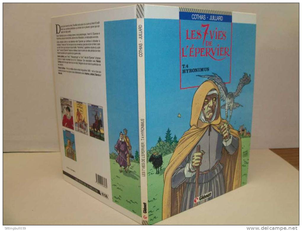 JUILLARD / COTHIAS. LES 7 VIES DE L´EPERVIER. T4 HYRONIMUS. Edition Originale 1988. Glénat. - Sept Vies De L'Epervier, Les