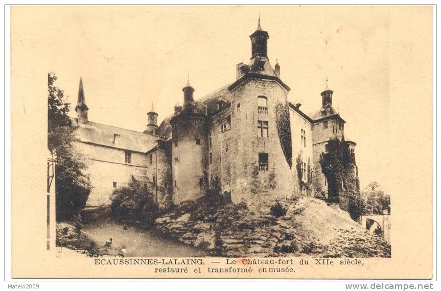 ECAUSSINNES LALAING (7191) Le Chateau Fort - Ecaussinnes