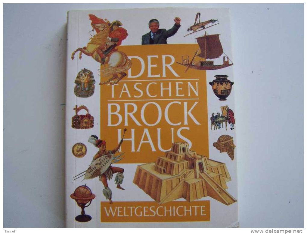 N°6. Der Taschen BROCKHAUS WELTGESCHICHTE Petit Format 13cmX10cm Lexicon Für Uberall-Themen- - Brockhaus