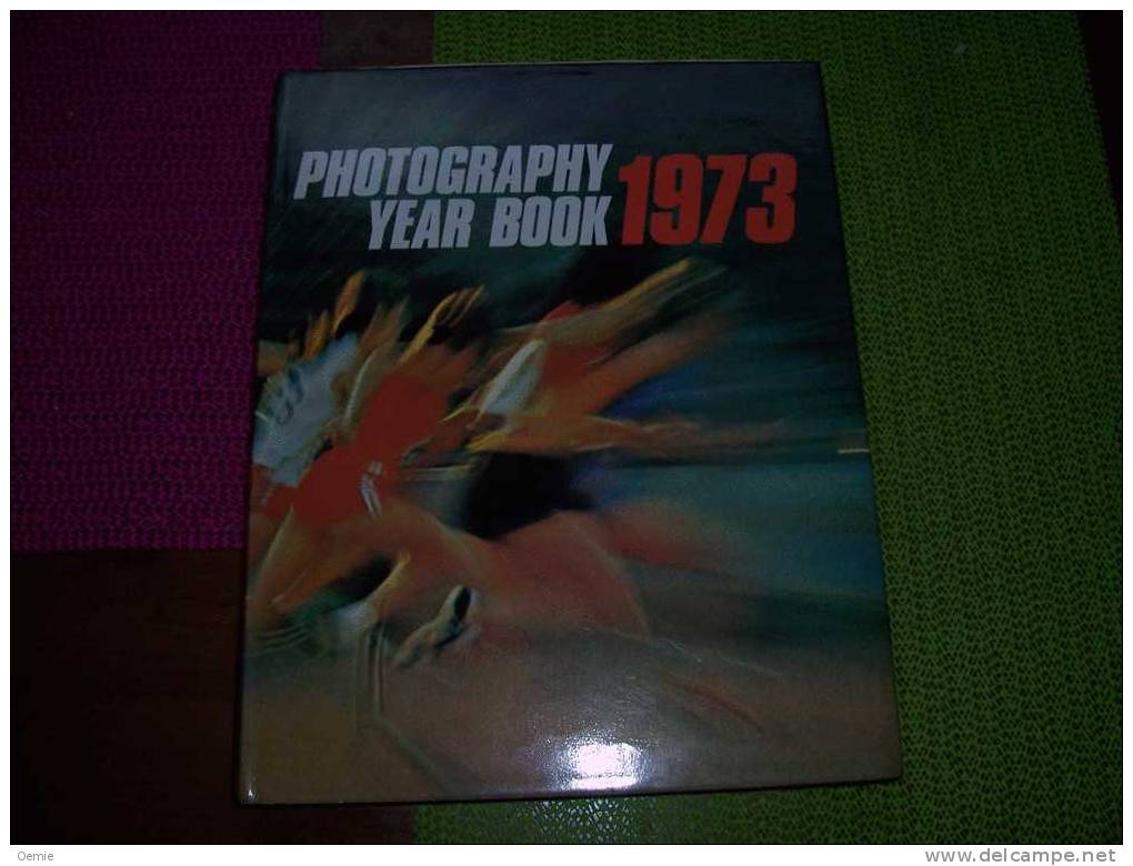 PHOTOGRAPHY  YEAR BOOK 1973 - Fotografie