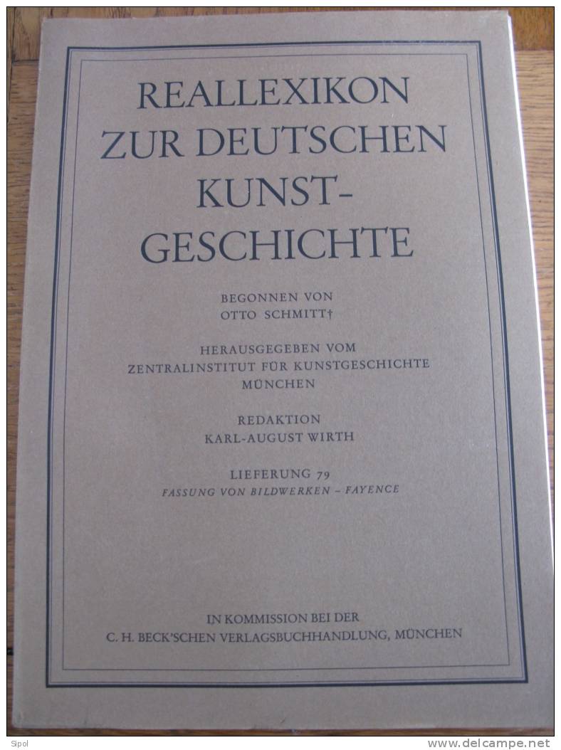 Reallexikon Zur Deutschen Kunstgeschichte Begonnen Von O.schmitt Lieferung 79 Fassung Von Bildwerken-Fayence - Malerei & Skulptur