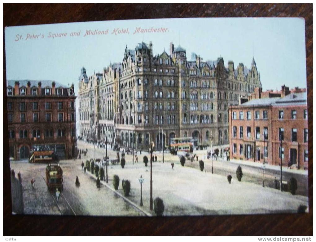 MANCHESTER - St Peters's Square And Midland Hotel -  Tramway - +/- 1910 - Lot 147 - Manchester