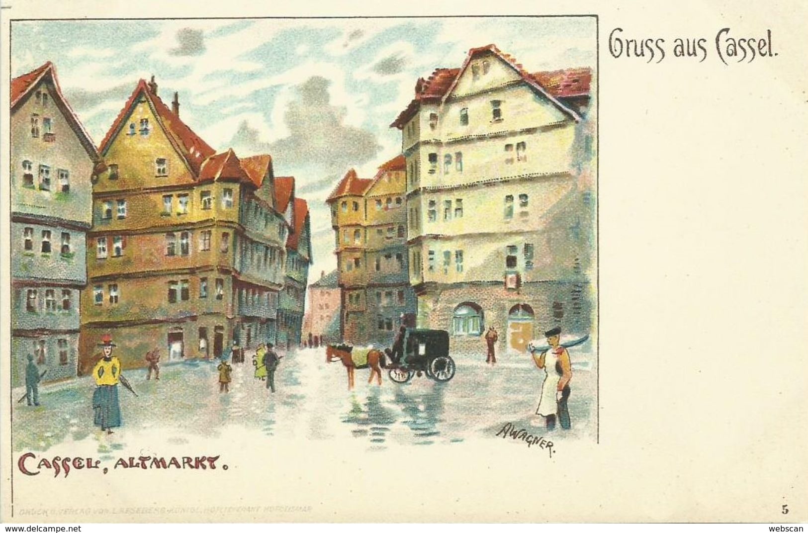 AK Kassel Cassel Altmarkt Künstler-Farblitho Wagner ~1900 #03 - Kassel