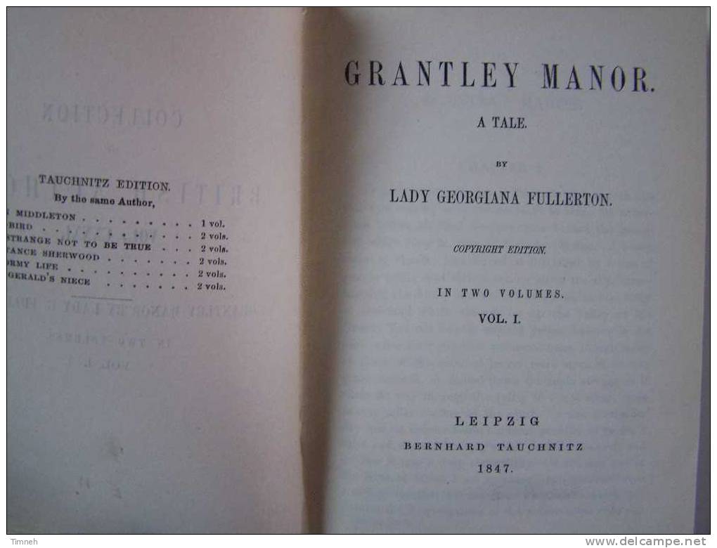 GRANDLEY MANOR A Tale-by Lady Georgina FULLERTON-vol.N°CXXXI-1847-EDITION TAUSCHNITZ LEIPZIG -COLLECTION BRITISH AUTHORS - 1800-1849
