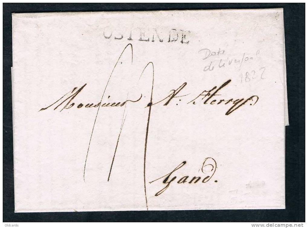 Belgique Précurseur 1822 Lettre Datée De Liverpool Avec Marque "OSTENDE" Pour Gand. - 1815-1830 (Dutch Period)