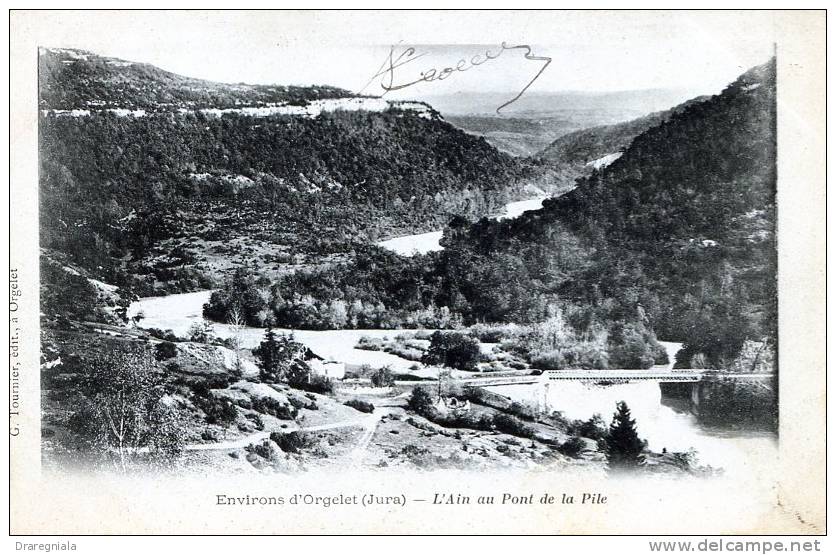 Environs D'Orgelet - L'Ain Au Pont De La Pile - Orgelet