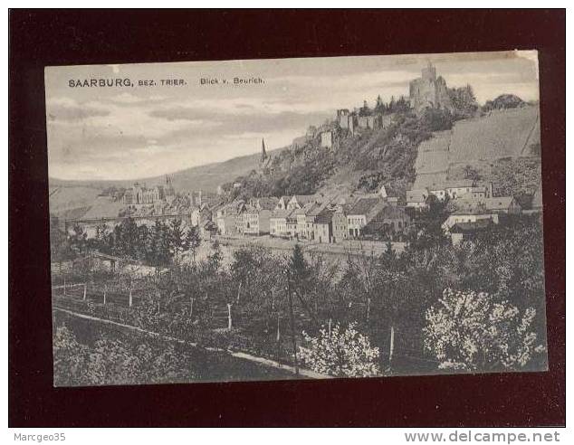 Saarburg Bez Trier Blick V.beurich édit. Ferd.hegner - Saarburg