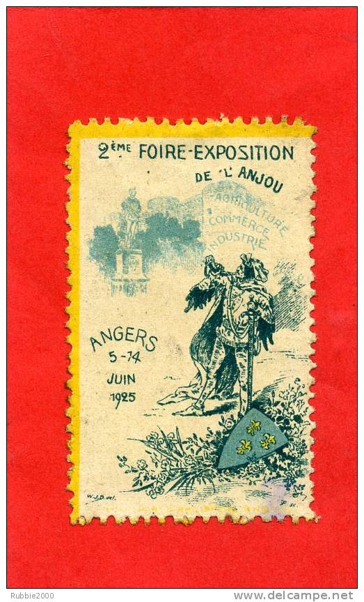 ANGERS TIMBRE VIGNETTE JUIN 1925 FOIRE EXPOSITION DE L ANJOU AGRICULTURE COMMERCE INDUSTRIE STATUE ROI RENE - Turismo (Viñetas)