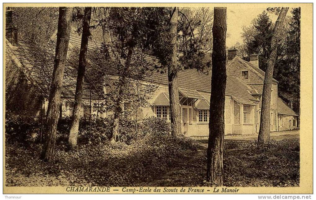 CHAMARANDE  - Camp-Ecole Des Scouts De France - Le Manoir   -  BELLE CARTE  - - Scoutisme