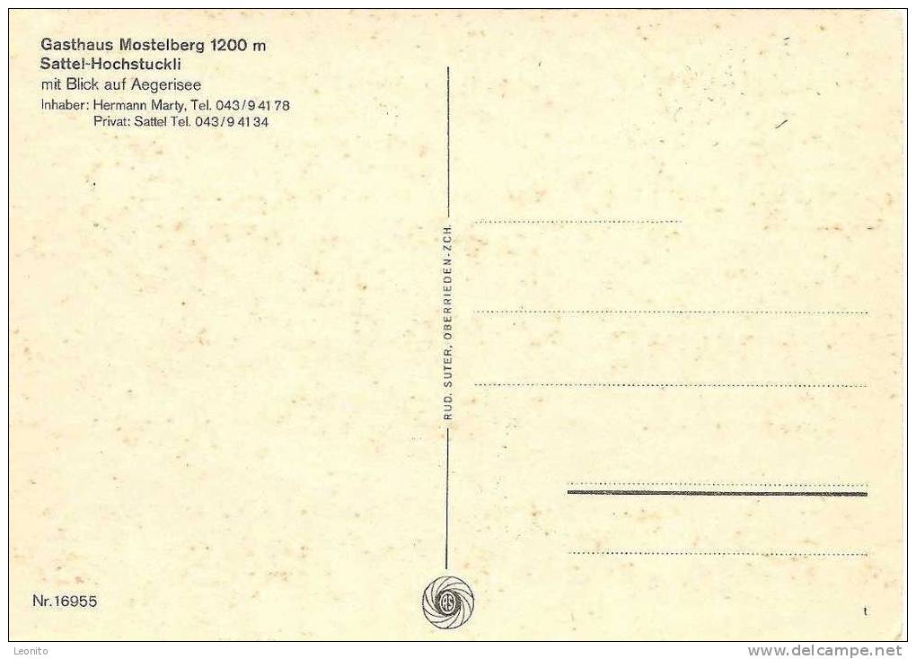 Gasthaus Mostelberg Sattel Hochstuckli Blick Auf Aegerisee - Sattel