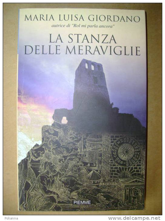 PL/26 Giordano STANZA DELLE MERAVIGLIE Piemme I Ed.2000 / Rol / Paranormale - Novelle, Racconti