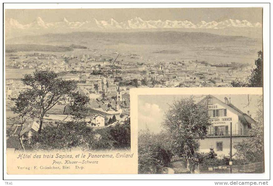 D4044 - EVILARD - Hôtel Des Trois Sapins Et Le Panorama - Evilard