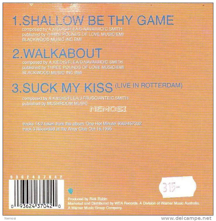 CD - RED HOT CHILI PEPPERS - Shallow Be Thy Game (4.34) - Walkabout - Suck My Kiss (live) - Ediciones De Colección