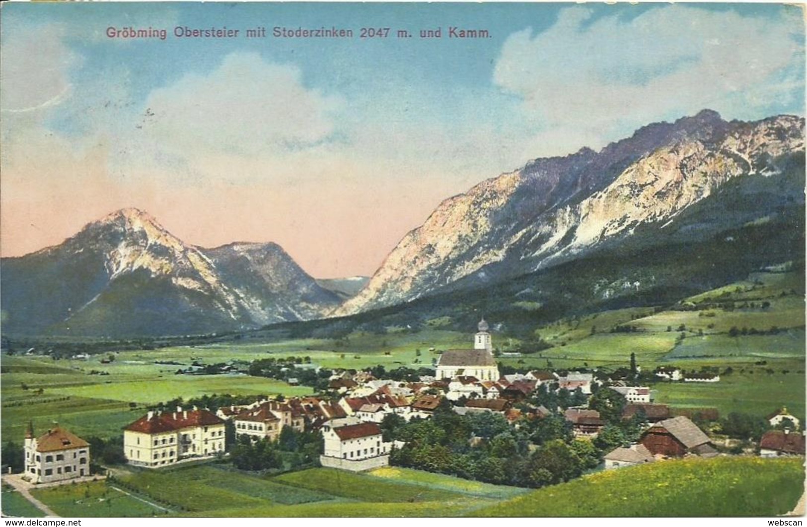 AK Gröbming Obersteier & Stoderzinken Color 1914/22 #01 - Gröbming